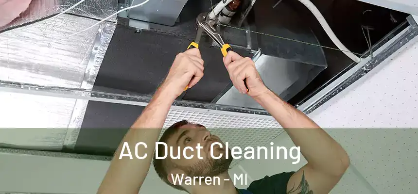  AC Duct Cleaning Warren - MI